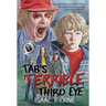 Tab's Terrible Third Eye