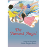 The Newest Angel