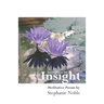 Invitation to Insight: Meditative Poems by Stephanie Noble