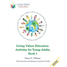 Living Values Education Activities for Young Adults, Book 1