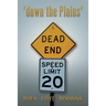 'down the Plains'