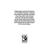 Mathematical and Physical Papers, by Sir William Thomson. Collected From Different Scientific Periodicals From May, 1841, to the Present Time.Vol. 4