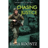 Chasing Justice