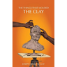 The Things That Molded the Clay