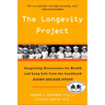 The Longevity Project: Surprising Discoveries for Health and Long Life from the Landmark Eight-Decade Study
