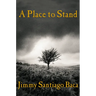A Place to Stand