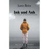 Ink and Ash An Album of Selected Poems