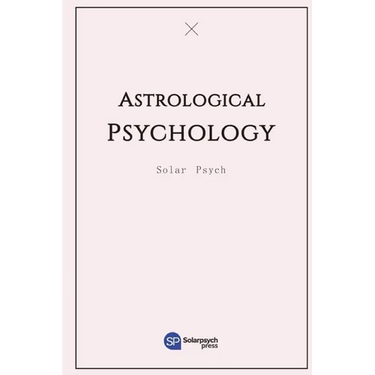 Astrological Psychology