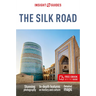 Insight Guides the Silk Road: Travel Guide with eBook