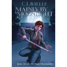 Mainly by Moonlight: Book Two of the Mage Web Series