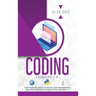 Coding: All the Basic Need to Learn Programming Like a Pro. This Book Includes Python, Java, and C ++