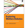 Exploring Welfare Debates: Key Concepts and Questions