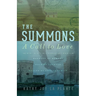 The Summons: A Call to Love