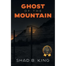 Ghost of the Mountain
