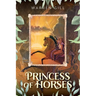 Princess of Horses