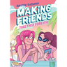Making Friends: Together Forever: A Graphic Novel (Making Friends #4): Volume 4