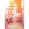 Discovered by Love Omnibus Edition: A Clean Contemporary Romance Novella Collection