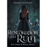 Restoration and Ruin