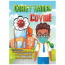 Corey Hates Covid!