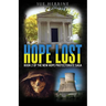 Hope Lost: Book 2 of the New Hope Protectorate Saga