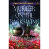 Murder on the Backswing: A Cozy Witch Mystery