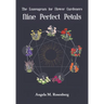 Nine Perfect Petals: The Enneagram for Flower Gardeners