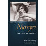 Remembering Nureyev: The Trail of a Comet