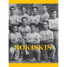 Memorial Book of Rokiskis: Rokiskis, Lithuania