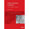 Lithic Residue Analysis