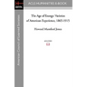 The Age of Energy: Varieties of American Experience, 1865-1915