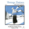 Vintage Notions Monthly - Issue 1: A Guide Devoted to the Love of Needlework, Cooking, Sewing, Fashion & Fun