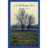 A Challenging Duet: A Novel in Four Parts: First Movement