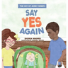 Say Yes Again