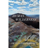 Human Wilderness