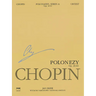 Polonaises Series A: Ops. 26, 40, 44, 53, 61: Chopin National Edition 6a, Volume VI