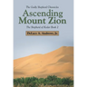 Ascending Mount Zion: The Shepherd of Kedar Book 2