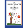 Our Random Acts of Kindness