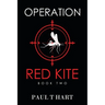 Operation Red Kite, book two