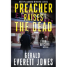 Preacher Raises the Dead: An Evan Wycliff Mystery