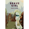 Brave Girl