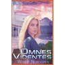 Omnes Videntes