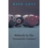 Billiards in the Twentieth Century