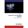 Zygomatic and Pterygoid Implants