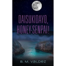 Daisukidayo, Honey-Senpai!