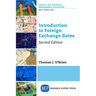 Introduction to Foreign Exchange Rates, Second Edition