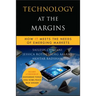 Technology at the Margins: How It Meets the Needs of Emerging Markets