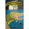 Lord of the Swamp: The Search for Gold: The Search for Gold