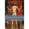 The Scandal of Sacramentality: The Eucharist in Literary and Theological Perspectives
