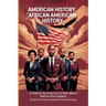 American History Is African American History: A Poetic Journey into a New Black Nation and Legacy
