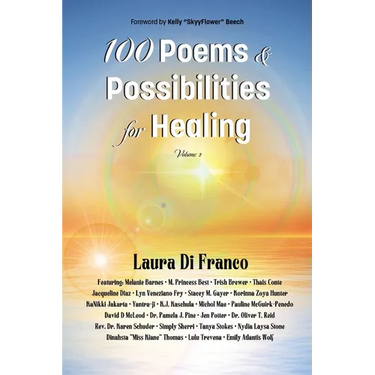 100 Poems and Possibilities for Healing, Volume 2